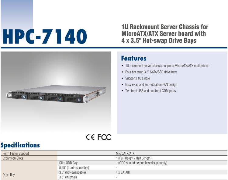 研華HPC-7140 1U 機(jī)架式服務(wù)器機(jī)箱，適用于 MicroATX/ATX 服務(wù)器主板，支持4個(gè)3.5"熱插拔盤位，1個(gè)全長/半長PCI-E x16擴(kuò)展插槽
