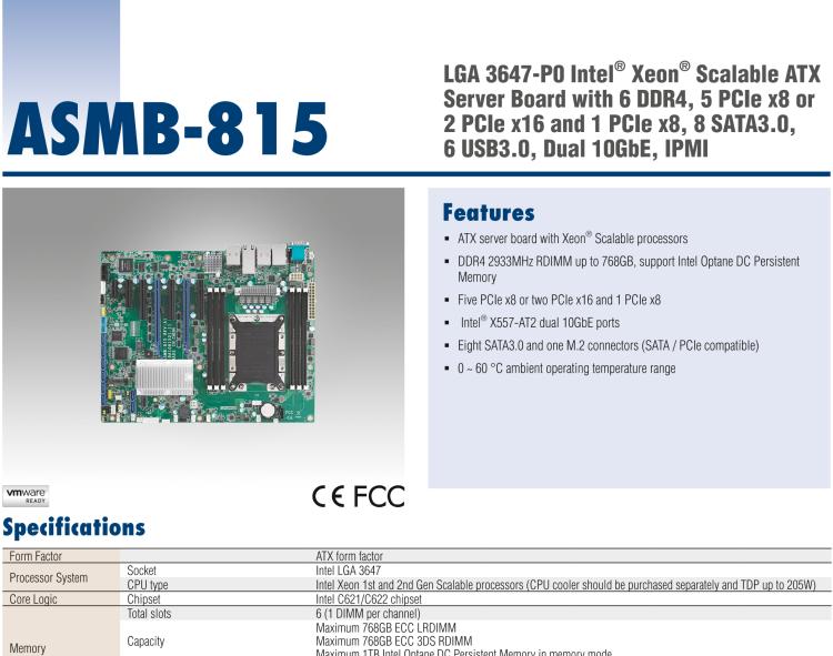研華ASMB-815 單路LGA 3647-P0 Intel? Xeon? Scalable ATX 服務(wù)器主板，帶 6 個(gè)DDR4, 5 個(gè)PCIe x8 或者 2 個(gè)PCIe x16 和 1個(gè) PCIe x8, 8 個(gè)SATA3, 6 個(gè)USB3.0, Dual 10GbE, IPMI