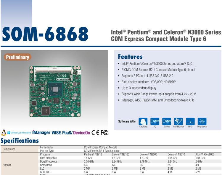研華SOM-6868 Intel? Pentium?/Celeron? N3000 系列和 Atom ? SoC，COM Express Express Type 6 模塊