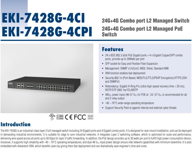 研華EKI-7428G-4CPI 24GE+4G Combo網(wǎng)管型PoE工業(yè)以太網(wǎng)交換機(jī)，IEEE802.3af/at，19”機(jī)架式安裝，-40~75℃，46~57VDC