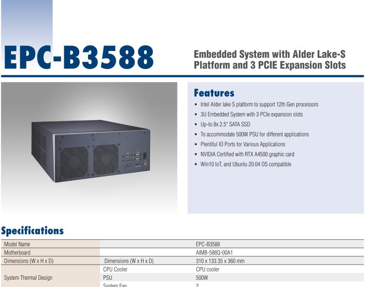 研華EPC-B3588 適配Intel 第12代 Core i 系列處理器，搭載Q670E芯片組?？纱钆銷(xiāo)VIDIA? RTX-A4500顯卡。3U高度，提供高端圖像處理應(yīng)用的解決方案。